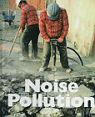 Noise Pollution: Earth's Conditions Series