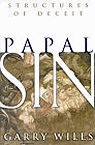 Papal Sin : Structures of Deceit