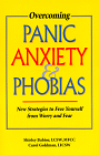 A 10-Week Recovery Program for Overcoming Panic, Anxiety, & Phobias